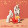 Crucchi Gang - Mi Piace - Single